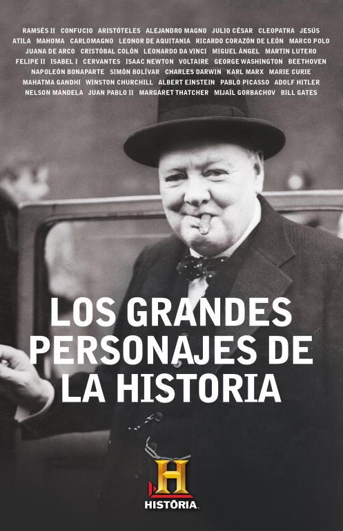 LOS GRANDES PERSONAJES DE LA HISTORIA | 9788401347962 | CANAL DE HISTORIA | Libreria Geli - Librería Online de Girona - Comprar libros en catalán y castellano