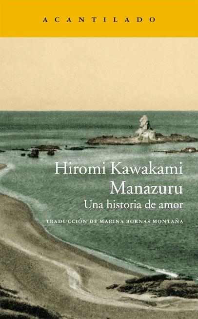 MANAZURU.UNA HISTORIA DE AMOR | 9788415689959 | KAWAKAMI,HIROMI | Libreria Geli - Librería Online de Girona - Comprar libros en catalán y castellano