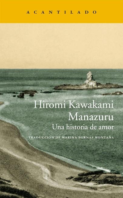 MANAZURU.UNA HISTORIA DE AMOR | 9788415689959 | KAWAKAMI,HIROMI | Llibreria Geli - Llibreria Online de Girona - Comprar llibres en català i castellà