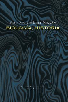 BIOLOGÍA,HISTORIA | 9788498952322 | JIMÉNEZ MILLÁN,ANTONIO | Llibreria Geli - Llibreria Online de Girona - Comprar llibres en català i castellà