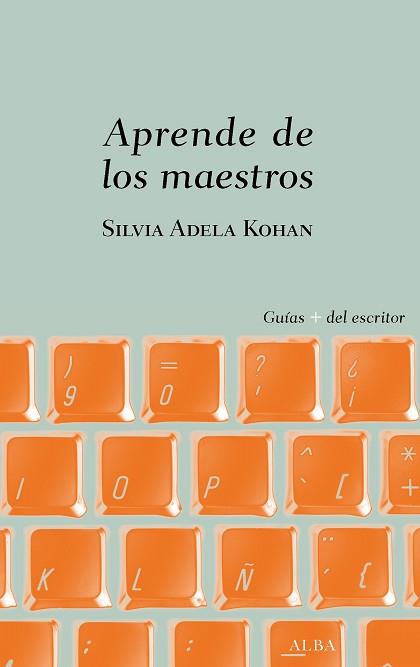 APRENDE DE LOS MAESTROS | 9788490656907 | KOHAN,SILVIA ADELA | Libreria Geli - Librería Online de Girona - Comprar libros en catalán y castellano