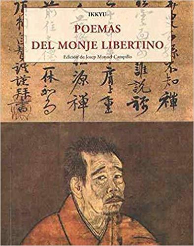 POEMAS DEL MONJE LIBERTINO | 9788497167949 | IKKYU | Libreria Geli - Librería Online de Girona - Comprar libros en catalán y castellano