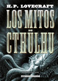 LOS MITOS DE CTHULHU | 9788418395017 | LOVECRAFT,H. P. | Llibreria Geli - Llibreria Online de Girona - Comprar llibres en català i castellà