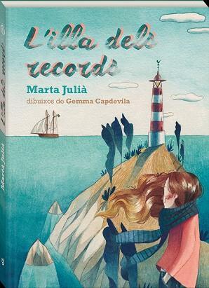 L'ILLA DELS RECORDS | 9788417497187 | JULIÀ,MARTA | Llibreria Geli - Llibreria Online de Girona - Comprar llibres en català i castellà