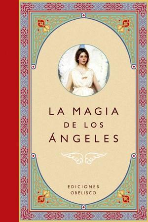 LA MAGIA DE LOS ANGELES | 9788497775427 | VARIOS AUTORES | Libreria Geli - Librería Online de Girona - Comprar libros en catalán y castellano