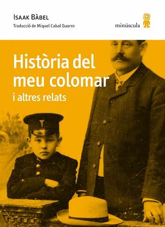 HISTÒRIA DEL MEU COLOMAR I ALTRES RELATS | 9788412092080 | BÁBEL, ISAAK | Libreria Geli - Librería Online de Girona - Comprar libros en catalán y castellano