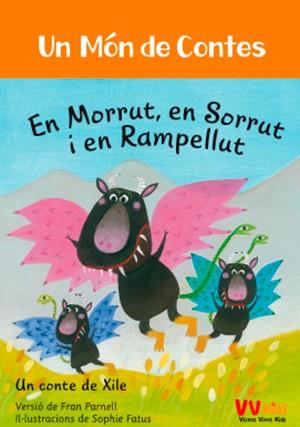 EN MORRUT,SORRUT I RAMPELLUT (VVKIDS) | 9788468253374 | PARNELL,FRAN | Llibreria Geli - Llibreria Online de Girona - Comprar llibres en català i castellà