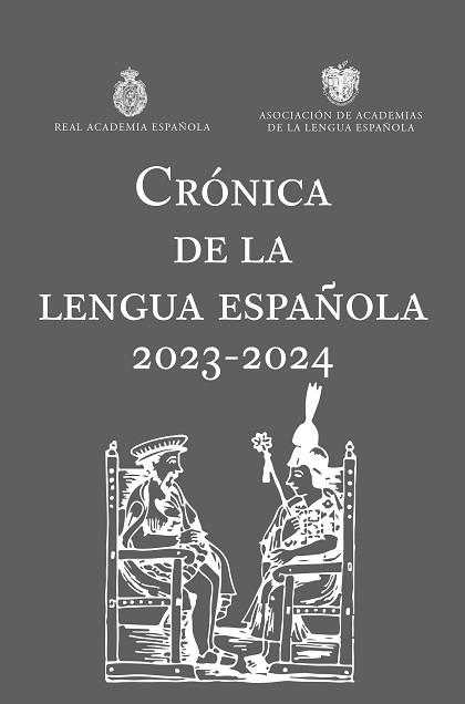 CRÓNICA DE LA LENGUA ESPAÑOLA 2023-2024 | 9788467073034 | Llibreria Geli - Llibreria Online de Girona - Comprar llibres en català i castellà