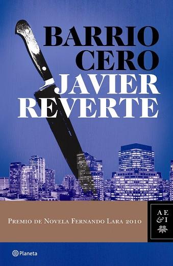 BARRIO CERO | 9788408089421 | REVERTE,JAVIER | Llibreria Geli - Llibreria Online de Girona - Comprar llibres en català i castellà