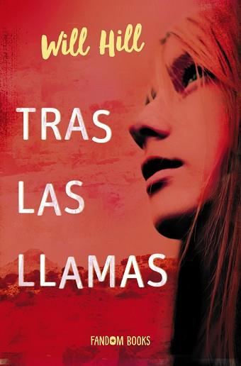 TRAS LAS LLAMAS | 9788418027017 | HILL,ILL  | Libreria Geli - Librería Online de Girona - Comprar libros en catalán y castellano