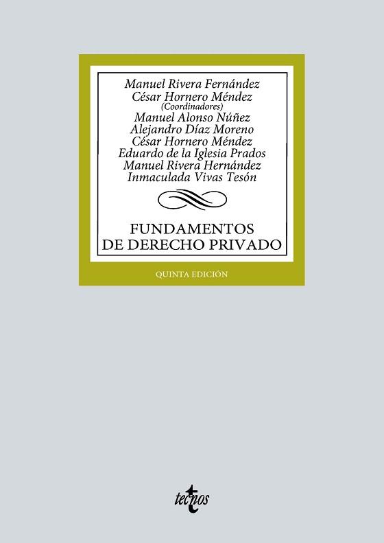 FUNDAMENTOS DE DERECHO PRIVADO(5ª EDICIÓN 2024) | 9788430990740 | RIVERA FERNÁNDEZ, MANUEL/HORNERO MÉNDEZ, CÉSAR | Llibreria Geli - Llibreria Online de Girona - Comprar llibres en català i castellà