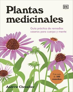 PLANTAS MEDICINALES | 9780241705575 | CHEVALLIER, ANDREW | Llibreria Geli - Llibreria Online de Girona - Comprar llibres en català i castellà