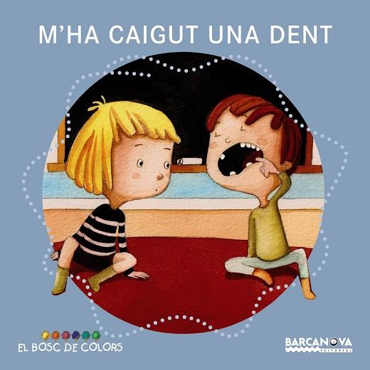 M'HA CAIGUT UNA DENT | 9788448938536 |   | Libreria Geli - Librería Online de Girona - Comprar libros en catalán y castellano