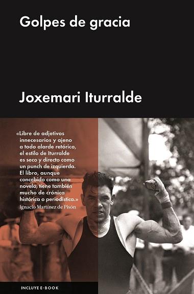 GOLPES DE GRACIA | 9788416420438 | ITURRALDE,JOXEMARI | Libreria Geli - Librería Online de Girona - Comprar libros en catalán y castellano