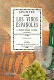 APUNTES SOBRE LOS VINOS ESPAÑOLES | 9788498622775 | GONZÁLEZ Y ÁLVAREZ,FRANCISCO | Llibreria Geli - Llibreria Online de Girona - Comprar llibres en català i castellà