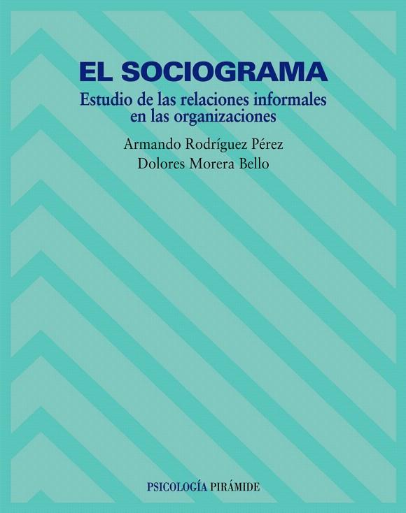 EL SOCIOGRAMA.ESTUDIO DE LES RELACIONES... | 9788436815924 | RODRIGUEZ,ARMANDO/MORERA,DOLORES | Llibreria Geli - Llibreria Online de Girona - Comprar llibres en català i castellà