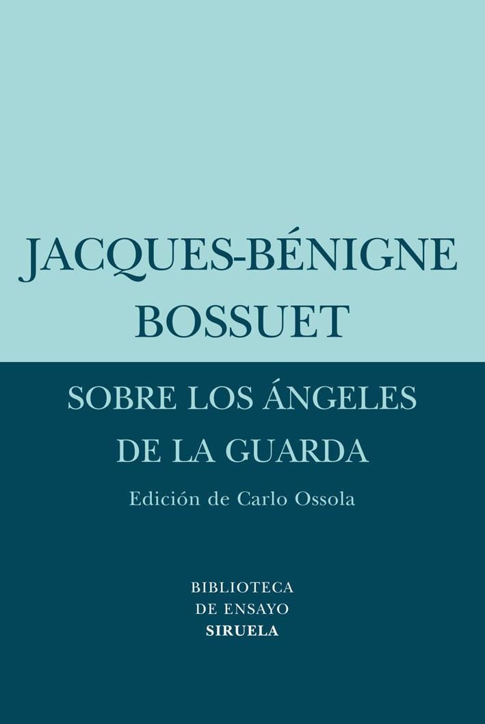 SOBRE LOS ANGELES DE LA GUARDA | 9788498413502 | BOSSUET,JACQUES-BENIGNE | Libreria Geli - Librería Online de Girona - Comprar libros en catalán y castellano