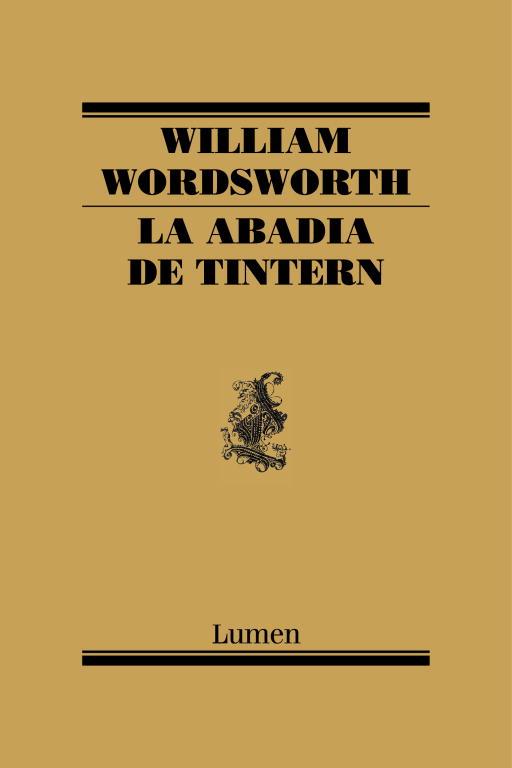 LA ABADIA DE TINTERN | 9788426419637 | WORDSWORTH,WILLIAM | Libreria Geli - Librería Online de Girona - Comprar libros en catalán y castellano