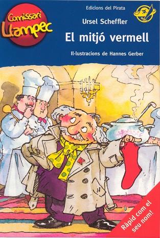 EL MITJO VERMELL(COMISSARI LLAMPEC-1) | 9788496569317 | SCHEFFLER,URSEL | Llibreria Geli - Llibreria Online de Girona - Comprar llibres en català i castellà