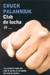 CLUB DE LUCHA | 9788476697757 | PALAHNIUK,CHUCK | Llibreria Geli - Llibreria Online de Girona - Comprar llibres en català i castellà