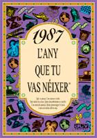 1987.L'ANY QUE TU VAS NEIXER | 9788489589605 | COLLADO BASCOMPTE,ROSA | Llibreria Geli - Llibreria Online de Girona - Comprar llibres en català i castellà