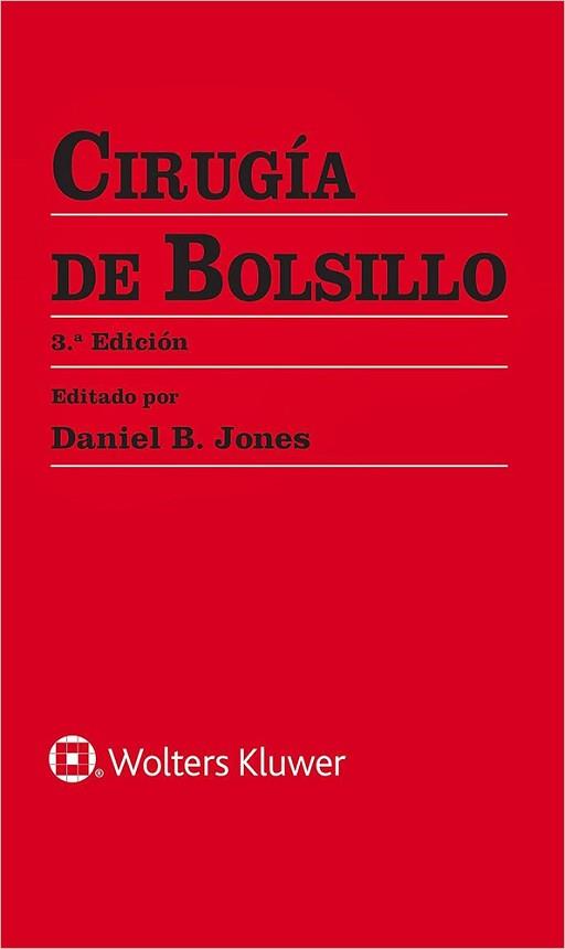 CIRUGIA DE BOLSILLO(3ª EDICIÓN 2024) | 9788419663849 | JONES, DANIEL B. | Llibreria Geli - Llibreria Online de Girona - Comprar llibres en català i castellà