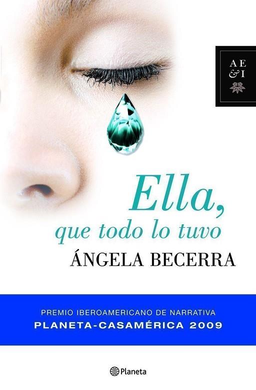 ELLA,QUE TODO LO TUVO | 9788408086819 | BECERRA,ANGELA | Llibreria Geli - Llibreria Online de Girona - Comprar llibres en català i castellà