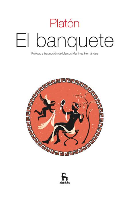 EL BANQUETE | 9788424926373 | PLATON | Libreria Geli - Librería Online de Girona - Comprar libros en catalán y castellano