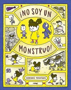 NO SOY UN MONSTRUO! | 9788412340006 | YOSHITAKE,SHINSUKE | Libreria Geli - Librería Online de Girona - Comprar libros en catalán y castellano