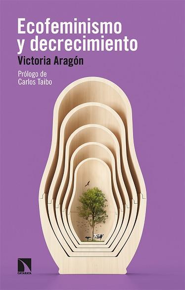 ECOFEMINISMO Y DECRECIMIENTO | 9788413524085 | ARAGÓN,VICTORIA | Llibreria Geli - Llibreria Online de Girona - Comprar llibres en català i castellà