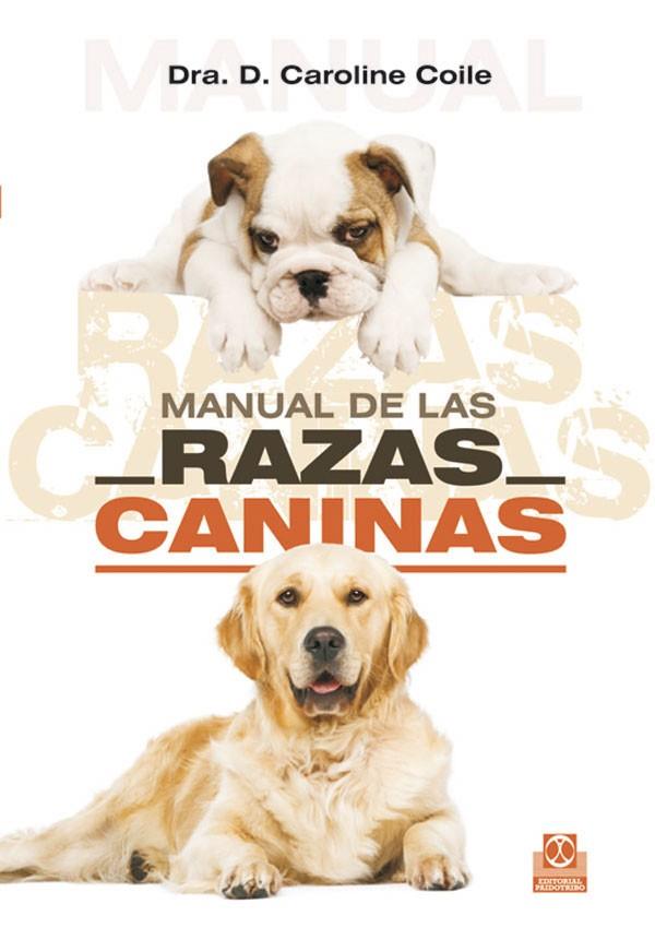 MANUAL DE LAS RAZAS CANINAS | 9788480198189 | COLIE,CAROLINE | Llibreria Geli - Llibreria Online de Girona - Comprar llibres en català i castellà