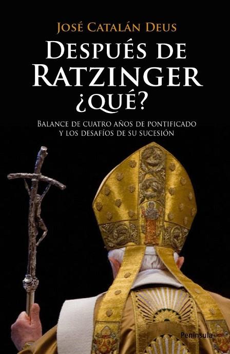 DESPUES DE RATZINGER,QUE? | 9788483078716 | CATALAN DEUS,JOSE | Libreria Geli - Librería Online de Girona - Comprar libros en catalán y castellano