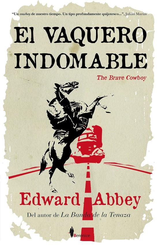 EL VAQUERO INDOMABLE | 9788415441267 | ABBEY,EDWARD | Llibreria Geli - Llibreria Online de Girona - Comprar llibres en català i castellà