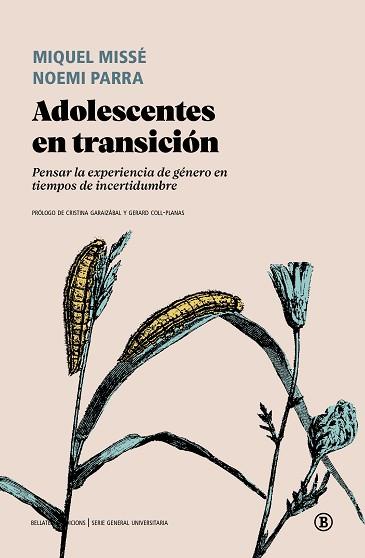 ADOLESCENTES EN TRANSICIÓN | 9788419160607 | MISSÉ,MIQUEL | Llibreria Geli - Llibreria Online de Girona - Comprar llibres en català i castellà