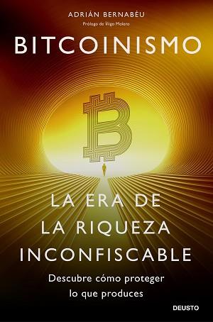 BITCOINISMO | 9788423437849 | BERNABÉU, ADRIÁN | Llibreria Geli - Llibreria Online de Girona - Comprar llibres en català i castellà