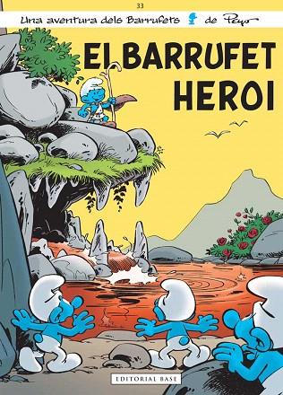 EL BARRUFET HEROI | 9788416166572 | PEYO | Libreria Geli - Librería Online de Girona - Comprar libros en catalán y castellano