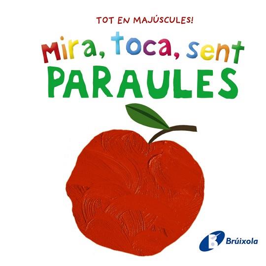 MIRA,TOCA,SENT.PARAULES | 9788413492858 |   | Llibreria Geli - Llibreria Online de Girona - Comprar llibres en català i castellà