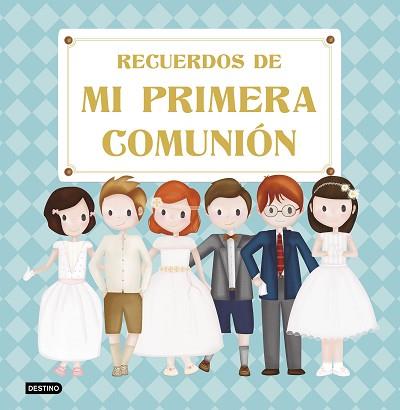 RECUERDOS DE MI PRIMERA COMUNIÓN | 9788408209614 | V.V.A.A. | Libreria Geli - Librería Online de Girona - Comprar libros en catalán y castellano
