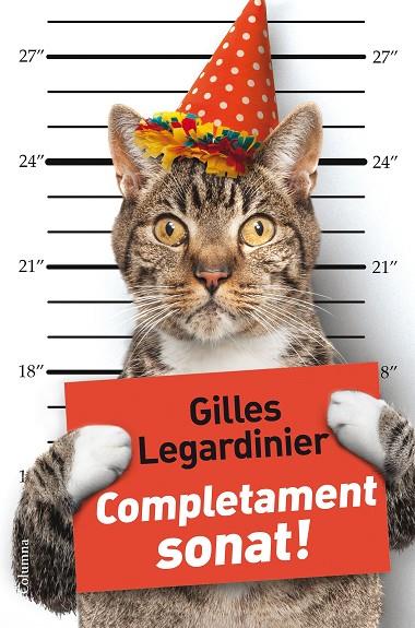 COMPLETAMENT SONAT! | 9788466420068 | LEGARDINIER,GILLES | Llibreria Geli - Llibreria Online de Girona - Comprar llibres en català i castellà