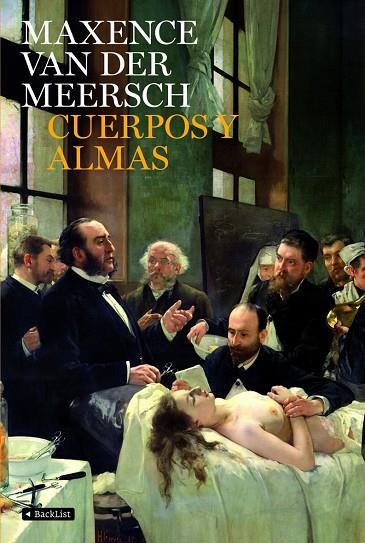 CUERPOS Y ALMAS | 9788408081883 | VAN DER MEERSCH,MAXENCE | Llibreria Geli - Llibreria Online de Girona - Comprar llibres en català i castellà