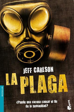 LA PLAGA | 9788445077795 | CARLSON,JEFF | Llibreria Geli - Llibreria Online de Girona - Comprar llibres en català i castellà