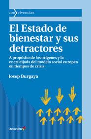 EL ESTADO DE BIENESTAR Y SUS DETRACTORES | 9788499214016 | BURGAYA,JOSEP  | Llibreria Geli - Llibreria Online de Girona - Comprar llibres en català i castellà