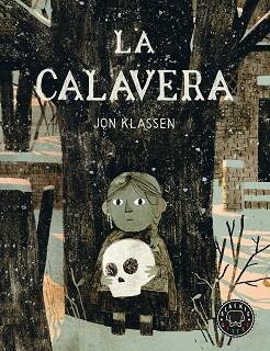 LA CALAVERA (EDICIÓ EN CATALÀ) | 9788410025875 | KLASSEN, JON | Llibreria Geli - Llibreria Online de Girona - Comprar llibres en català i castellà