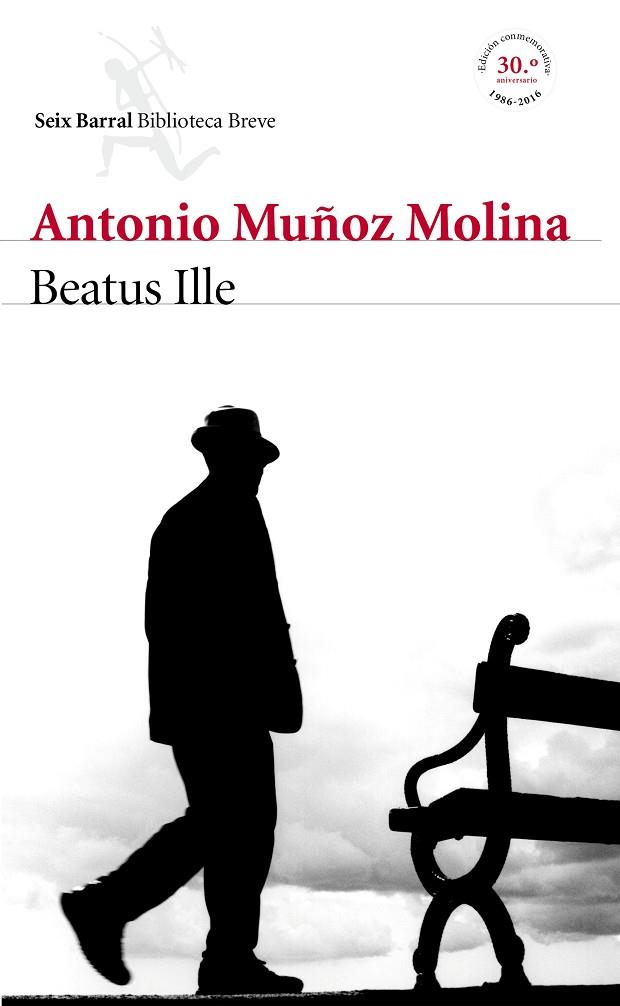 BEATUS ILLE | 9788432225765 | MUÑOZ MOLINA,ANTONIO | Libreria Geli - Librería Online de Girona - Comprar libros en catalán y castellano
