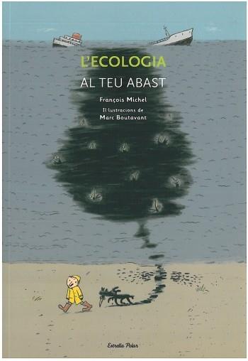 L'ECOLOGIA AL TEU ABAST | 9788499322469 | MICHEL,FRANÇOIS | Libreria Geli - Librería Online de Girona - Comprar libros en catalán y castellano