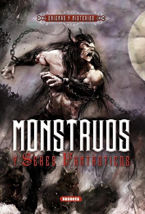 MONSTRUOS Y SERES FANTÁSTICOS | 9788467718010 | BELLINI,IRENE | Llibreria Geli - Llibreria Online de Girona - Comprar llibres en català i castellà