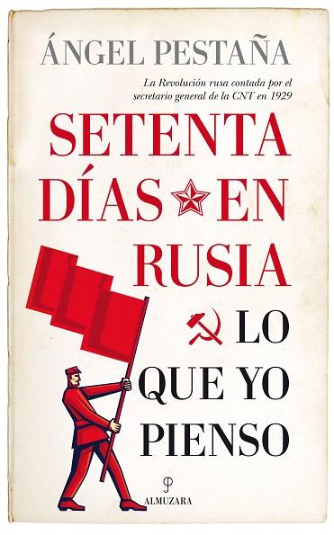 SETENTA DÍAS EN RUSIA.LO QUE YO PIENSO | 9788417418953 | PESTAÑA,ÁNGEL | Llibreria Geli - Llibreria Online de Girona - Comprar llibres en català i castellà