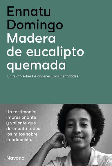 MADERA DE EUCALIPTO QUEMADA | 9788419179142 | DOMINGO,ENNATU | Llibreria Geli - Llibreria Online de Girona - Comprar llibres en català i castellà