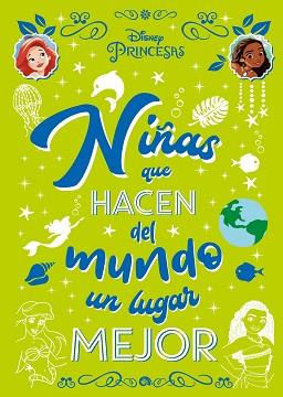 PRINCESAS.NIÑAS QUE HACEN DEL MUNDO UN LUGAR MEJOR | 9788418335808 | DISNEY | Llibreria Geli - Llibreria Online de Girona - Comprar llibres en català i castellà