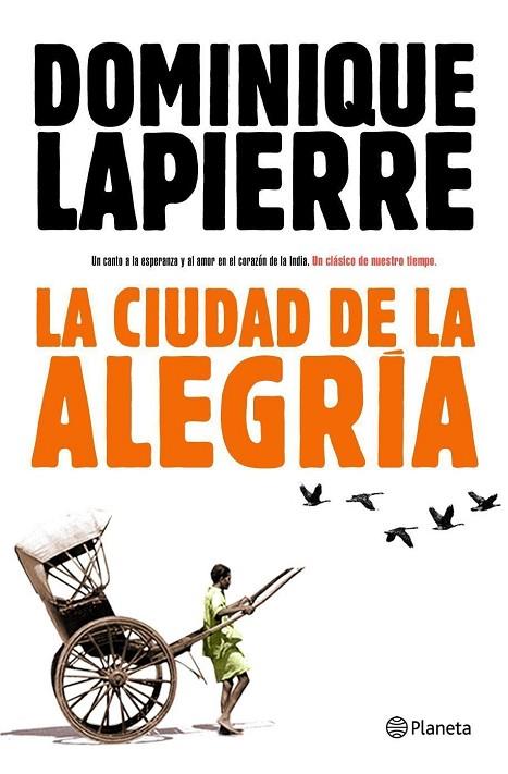 LA CIUDAD DE LA ALEGRIA | 9788408093268 | LAPIERRE,DOMINIQUE | Libreria Geli - Librería Online de Girona - Comprar libros en catalán y castellano